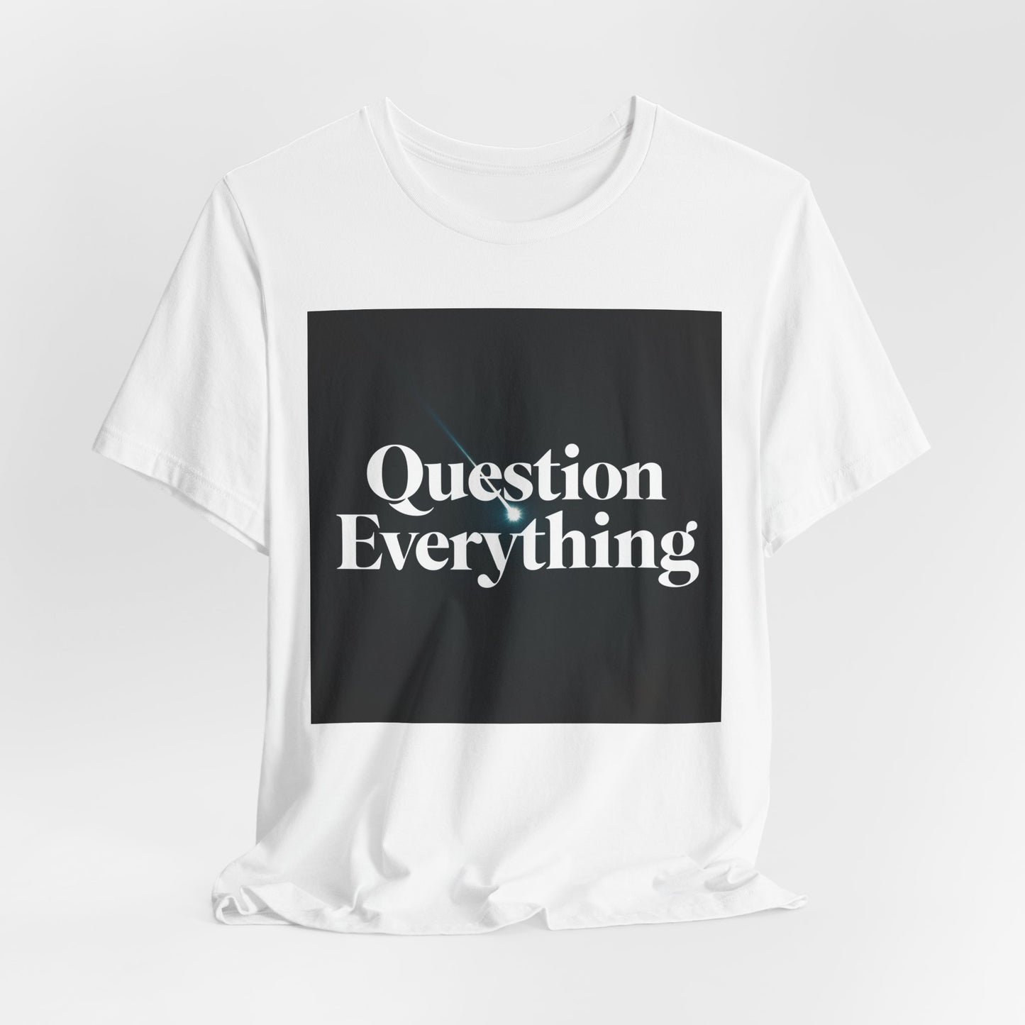 Question Everything | Shooting Star T-Shirt | EchoVoid