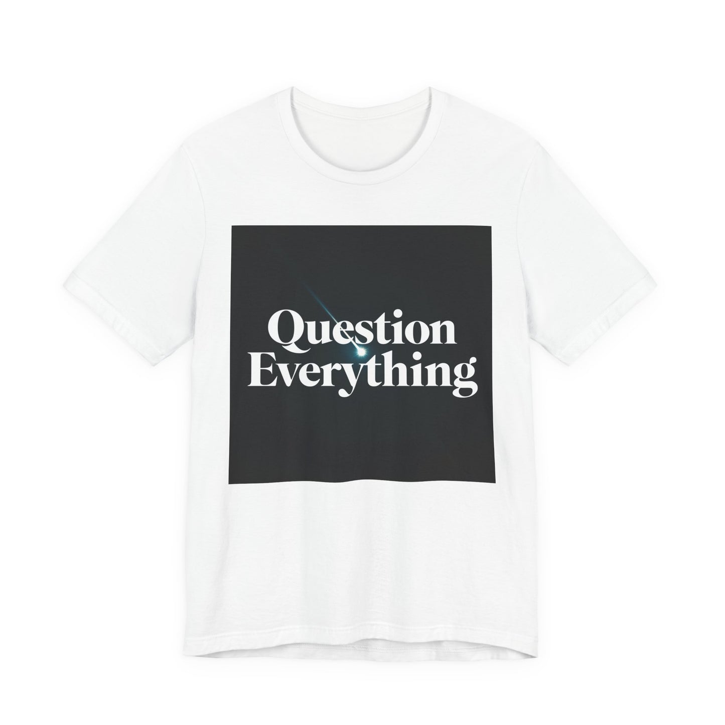 Question Everything | Shooting Star T-Shirt | EchoVoid