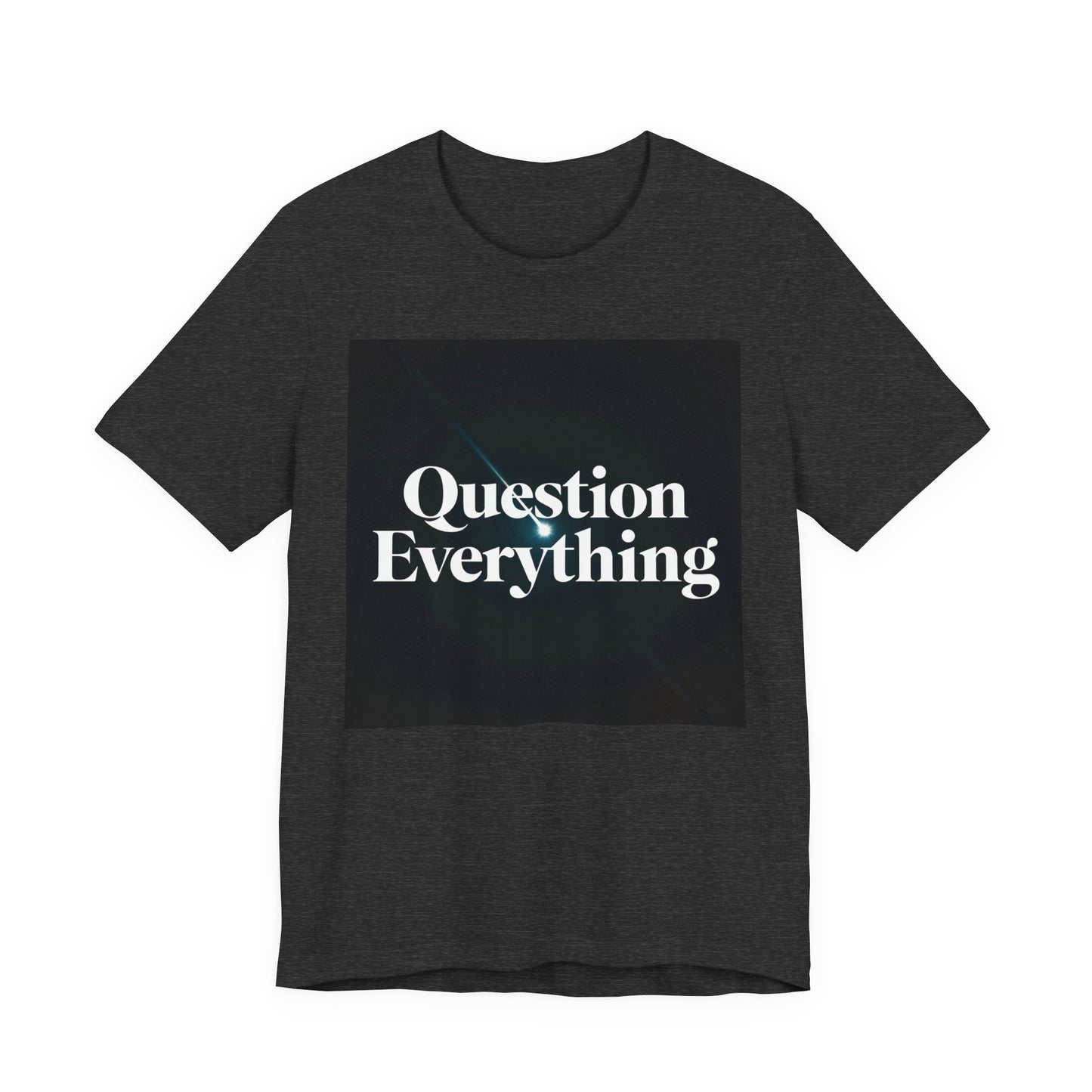 Question Everything | Shooting Star T-Shirt | EchoVoid