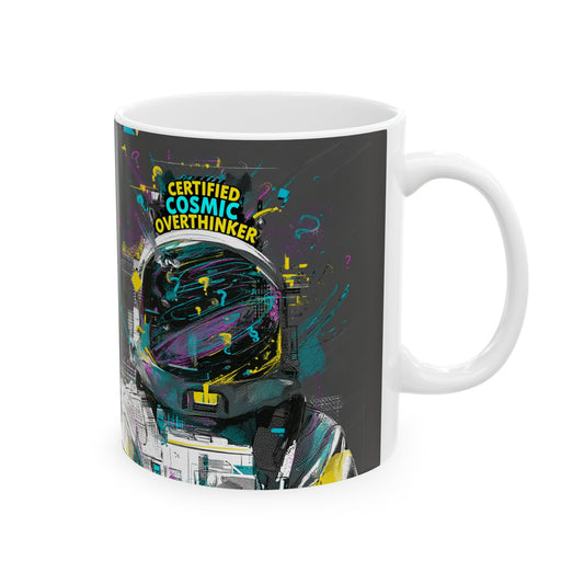 Certified Cosmic Overthinker | Funny Astronaut Mug | EchoVoid 11oz