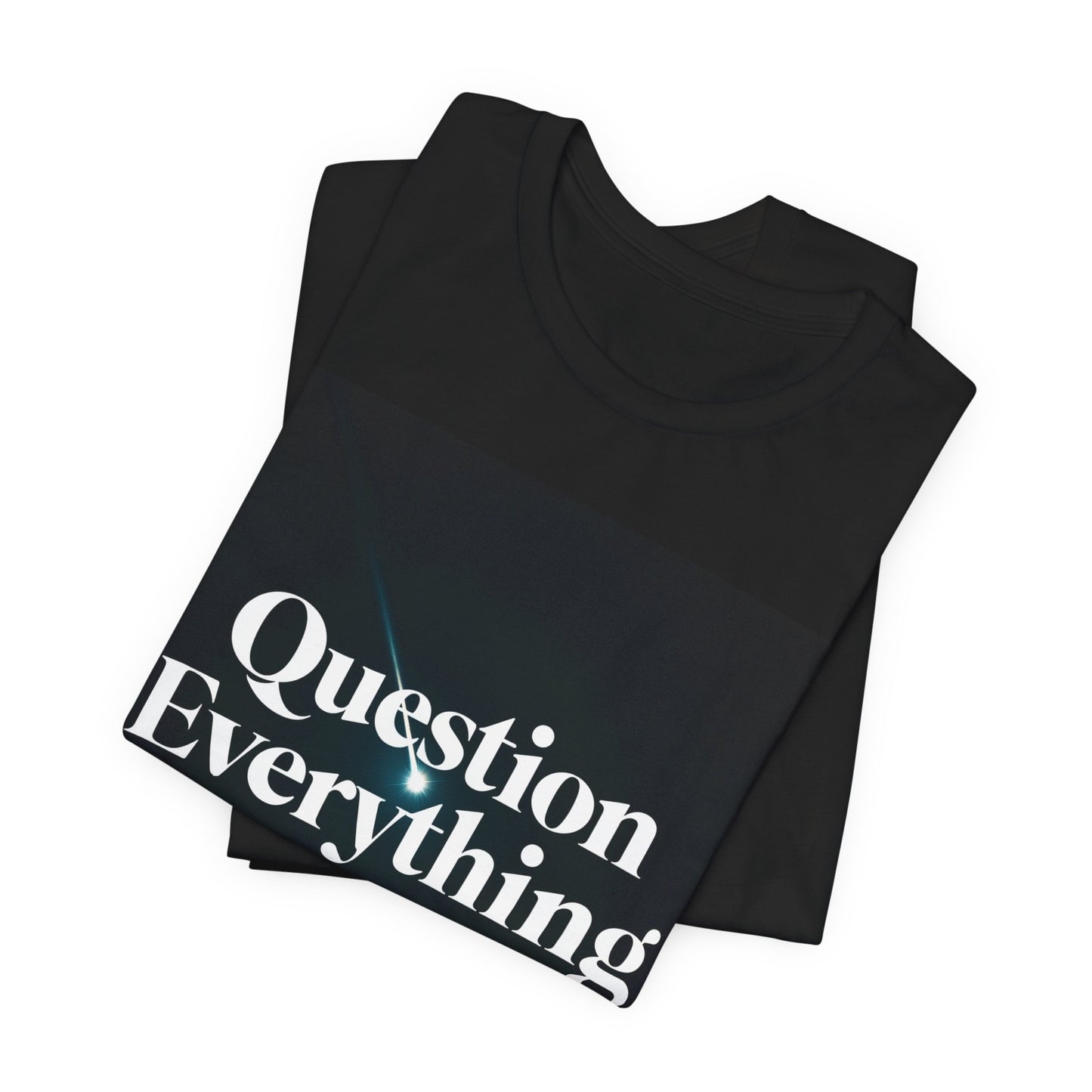 Question Everything | Shooting Star T-Shirt | EchoVoid