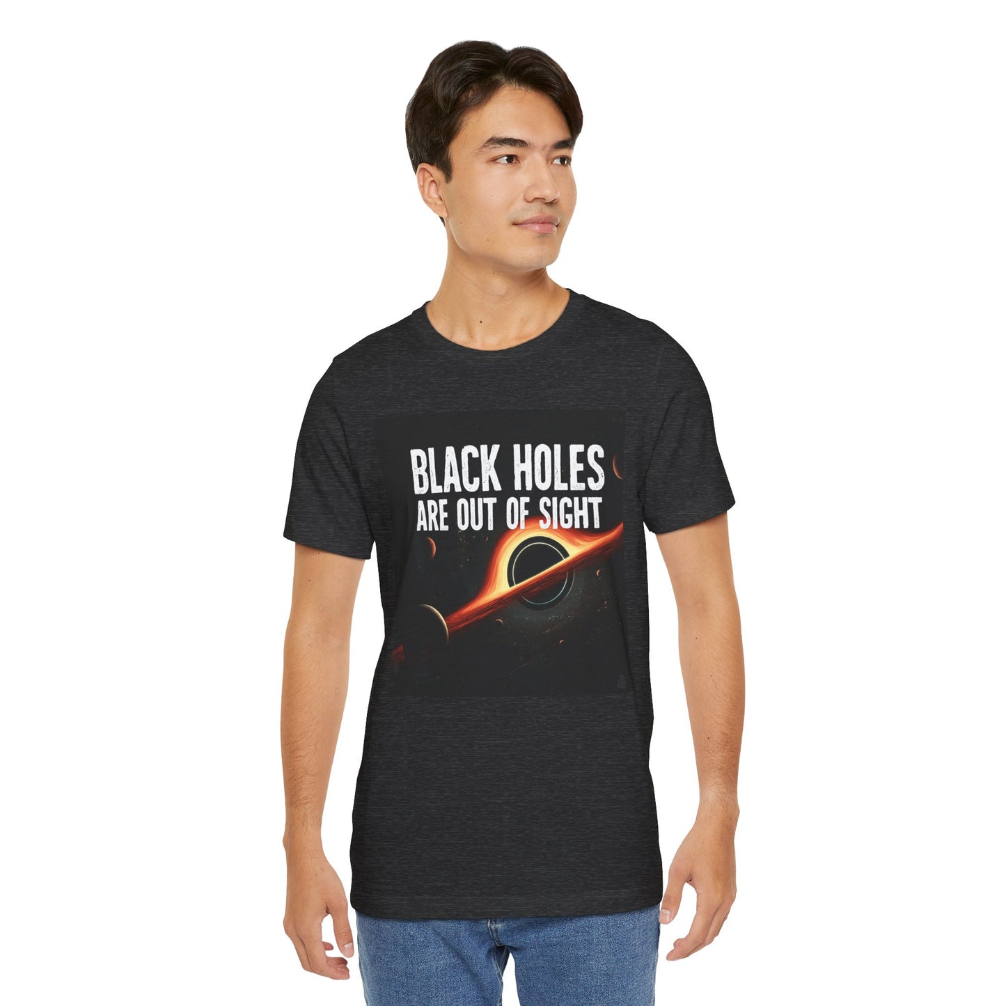 Black Holes Are Out of Sight | Funny Space T-Shirt | EchoVoid