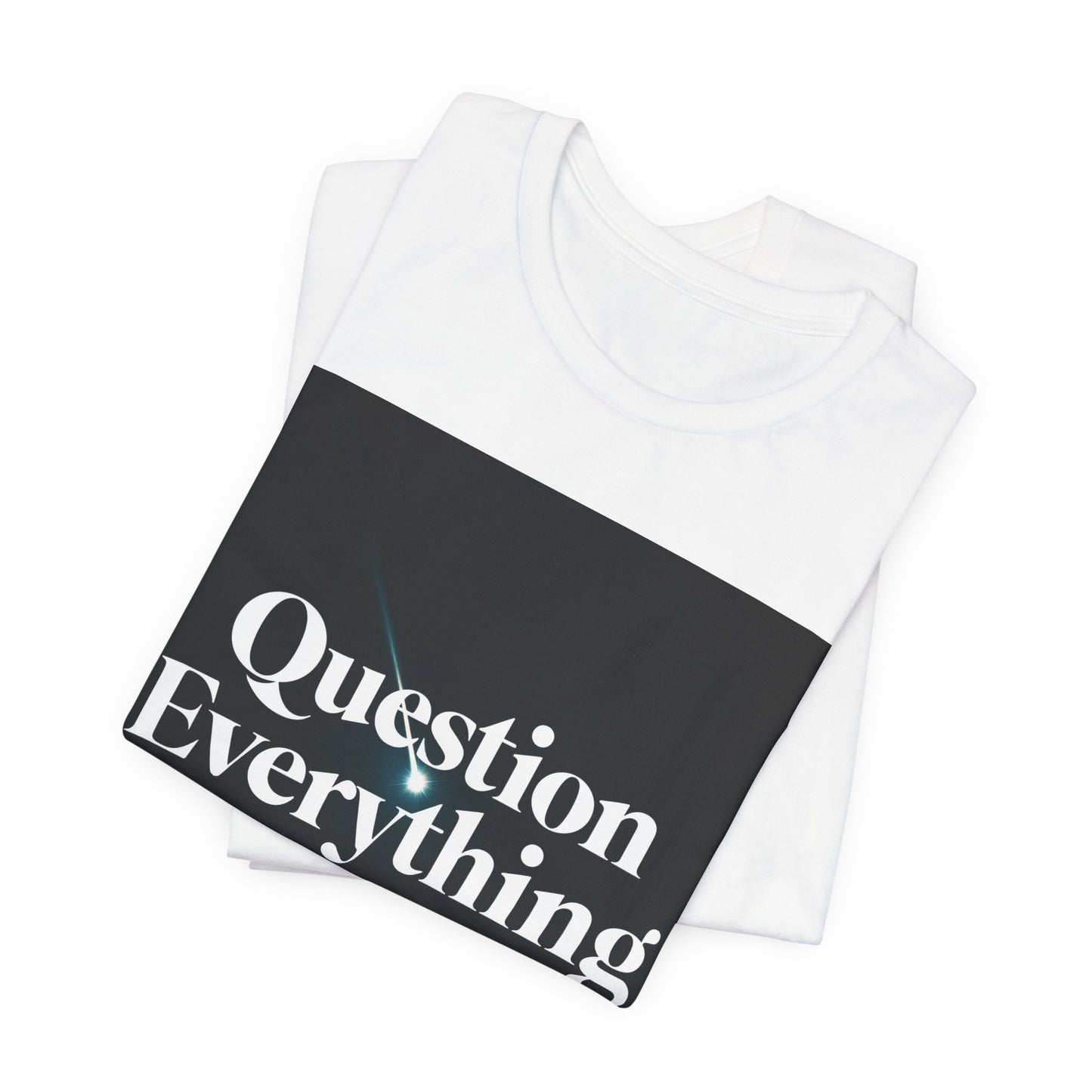 Question Everything | Shooting Star T-Shirt | EchoVoid